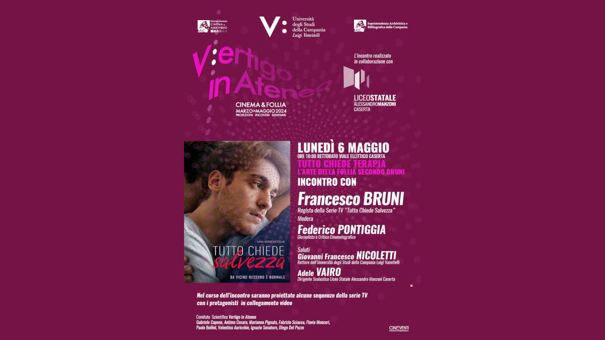 Evento speciale con Francesco Bruni all’interno della rassegna su Cinema&Follia, asse tra UniVanvitelli e ...